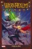 WAR OF THE REALMS PRELUDE TP [9781302916633]